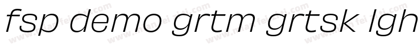fsp demo grtm grtsk lght字体转换